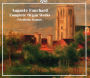 Auguste Fauchard: Complete Organ Works