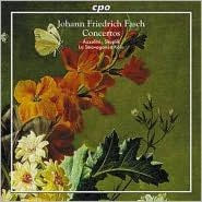 Johann Friedrich Fasch: Concertos