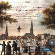 Title: Georg Philipp Telemann: Kapit¿¿nsmusik 1724, Artist: Ludger Remy