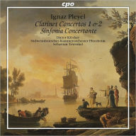 Title: Pleyel: Clarinet Concertos Nos. 1 & 2; Sinfonia Concertante, Artist: Dieter Kloecker