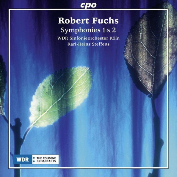 Robert Fuchs: Symphonies 1 & 2