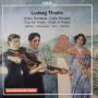 Ludwig Thuille: Violin Sonatas; Cello Sonata; Trio for Violin, Viola & Piano