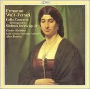 Ermanno Wolf-Ferrari: Cello Concerto 