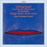 Title: Gy¿¿rgy Ligeti: Ten Pieces for Wind Quintet; Six Bagatelles, Artist: Albert Schweitzer Quintet