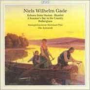 Niels Wilhelm Gade: Orchestral Works