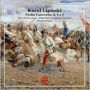 Karol Lipinski: Violin Concertos Nos. 2, 3 & 4