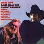 David Allan Coe, Johnny Paycheck & Others