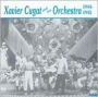 Xavier Cugat & His Orchestra 1944-1945