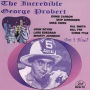 The Incredible George Probert