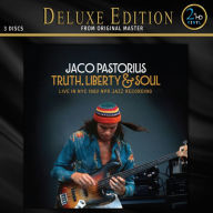 Title: Truth, Liberty & Soul [Deluxe, Artist: Jaco Pastorius