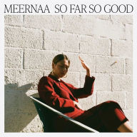 Title: So Far So Good, Artist: Meernaa