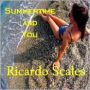 Summertime and You