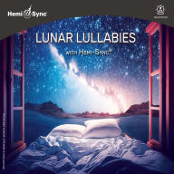 Title: Lunar Lullabies with Hemi-Sync, Artist: Barry Goldstein