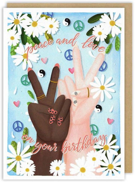Peace And Love Birthday Greeting Card
