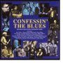 Confessin' the Blues [Indigo]