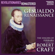 Title: Gesualdo Renaissance, Artist: Robert Craft