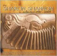 The Sharon Shannon Collection 1990-2005