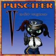 Title: V Is for Vagina, Artist: Puscifer