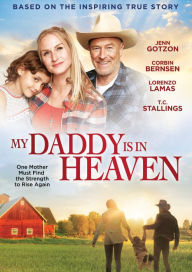 Title: My Daddy Is in Heaven