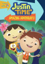 Justin Time: Amazing Advenures