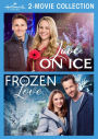 Hallmark 2-Movie Collection: Love On Ice/Frozen In Love