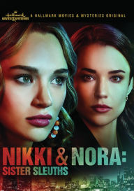 Title: Nikki & Nora: Sister Sleuths