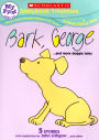 Bark George & More Doggie Tales