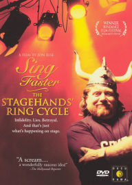Sing Faster: The Stagehands' Ring Cycle