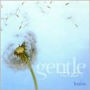 Gentle Touch