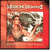 Medicine Woman II: The Gift