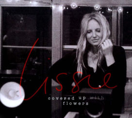 Covered Up with Flowers