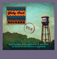 Title: New Moon Jelly Roll Freedom Rockers, Vol. 2, Artist: New Moon Jelly Roll Freedom Rockers
