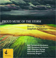 Stephen Chatman: Proud Music of the Storm
