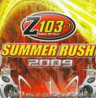 Title: Z103.5 Summer Rush 2009, Artist: 