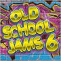 Old School Jams, Vol. 6