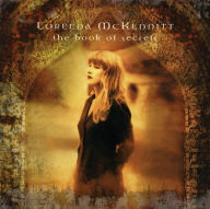 Title: The Book of Secrets, Artist: Loreena McKennitt