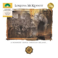 Title: A Mummers' Dance Through Ireland [Transparent Green Vinyl] [Barnes & Noble Exclusive], Artist: Loreena McKennitt