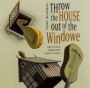 Throw the House Out of the Windowe and Other Damn Fine Dance Tunes