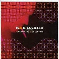 Keb Darge Presents Funk for the 21st Century