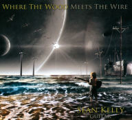 Title: Where the Wood Meets the Wire, Artist: Sean Kelly