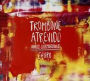 Trombone Atrevido
