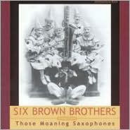 Those Moaning Saxophones