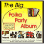 The Big Polka Party Album