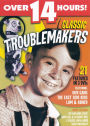 Classic Troublemakers