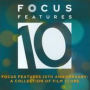 Focus Features 10th Anniversary - Best Of