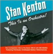 Title: This Is an Orchestra [Box Set], Artist: Stan Kenton Orchestra