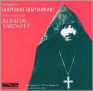 Voice of Komitas Vardapet