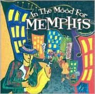 In the Mood for Memphis