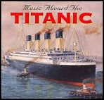 Music Aboard the Titanic