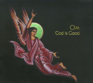 Title: God Is Good, Artist: Om